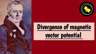 Divergence of magnetic vector potential [upl. by Quackenbush]