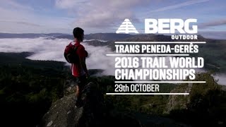 BERG Outdoor Trans PenedaGerês 2016 Trail World Championships  Portugal [upl. by Subocaj411]