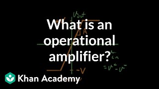 What is an operational amplifier [upl. by Annahgiel616]