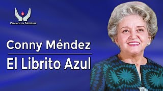 Conny Méndez  El librito azul  Audiolibro  Sabiduría y Metafísica [upl. by Whitby]