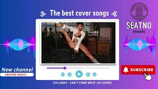 Coi Leray  Cant Come Back AI cover [upl. by Lynette142]