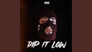 Dip it low [upl. by Mel]