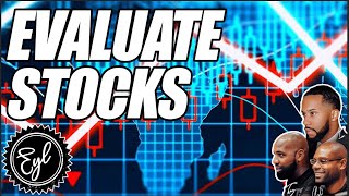 HOW TO EVALUATE STOCKS [upl. by Riane]