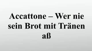 Accattone – Wer nie sein Brot mit Tränen aß [upl. by Naivatco366]