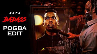 Pogba Badass Edit  Pogba Comback🔥 football pogba badass [upl. by Oigroeg846]