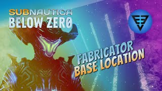 Fabricator Base Location Subnautica Below Zero [upl. by Corene57]