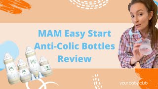 MAM Easy Start AntiColic Bottles Review  Your Baby Club Reviews [upl. by Ayekahs]