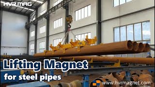 Lifting Magnets for Steel Pipes Handling [upl. by Lourdes890]