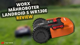 Worx Landroid S WR130E Mähroboter Review  Bester Mähroboter für kleine Gärten bis 300 qm [upl. by Schecter]