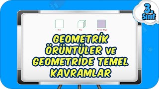 Geometrik Örüntüler ve Geometride Temel Kavramlar 📘 3Sınıf Matematik 2023 [upl. by Eyr]