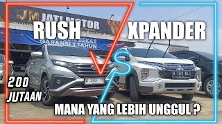 MOBIL BEKAS RUSH VS XPANDER MANA YANG LEBIH WORTH IT mobilbekasmurah xpander cross rushbekas [upl. by Ruthi]