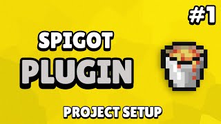 Spigot Custom Plugin Tutorial  Project Setup 1 [upl. by Ahseenal]