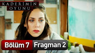 Kaderimin Oyunu 7 Bölüm 2 Fragman [upl. by Rebma819]