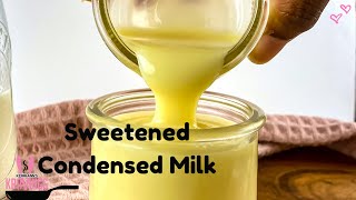 HOMEMADE SWEETENED CONDENSED MILKNO PRESERVATIVESNO ADDITIVES [upl. by Notxap]