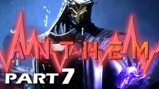 Anthem  Playthrough Gameplay  Part 7  No Commentary [upl. by Nittirb]