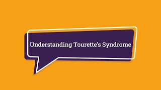 Understanding Tourette Syndrome [upl. by Robillard]