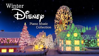 Disney Deep Sleep Winter Piano Collection for Meditation Calm and Relaxing Music No Midroll Ads [upl. by Najib]