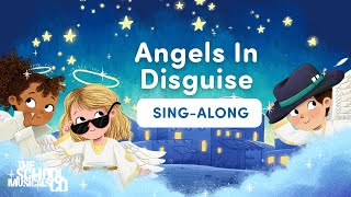 Angels In Disguise  Secret Angels  Sing Along [upl. by Naloc499]