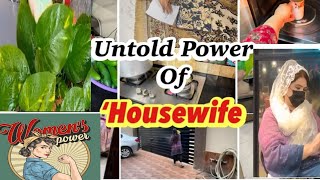 Power Of WomenUntold Power Of Housewife A Heartfelt Motivational Video women power motivation [upl. by Eelaroc]