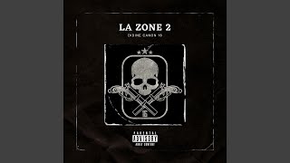 La Zone 2 [upl. by Lancaster]