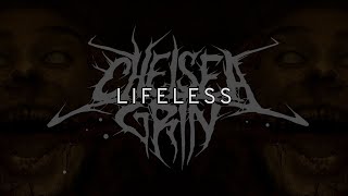 CHELSEA GRIN  LIFELESS LYRICS [upl. by Poll694]