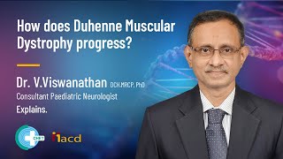 How Does Duchenne Muscular Dystrophy Progress  Dr V Viswanathan Consultant Paediatric Neurology [upl. by Leann]