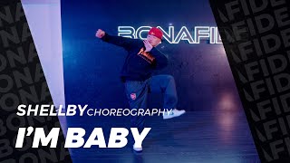 Ambré  Im Baby SHELLBY Choreography [upl. by Marion]