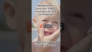 Nanoparticles in Sunscreen 5 MustKnow Facts for Safe Sun Protection [upl. by Raskind]