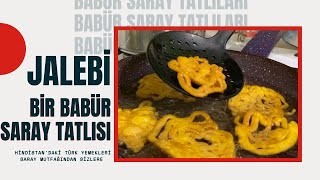 Jalebi  Babür Saray Tatlısı [upl. by Portingale]