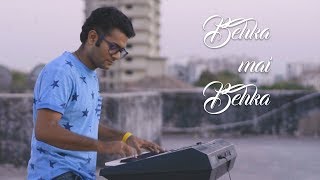 Behka Main Behka  Ghajini  Piano Cover  Neil Bhatt [upl. by Neelrak838]