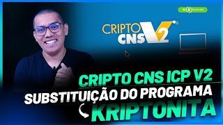 FIM DO APLICATIVO KRIPTONITA em 2024  CONECTVIDADE SOCIAL V2  CRIPTOCNS [upl. by Martin]