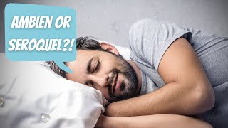 My Experience With Ambien And Seroquel For Sleep Difficulties Insomnia [upl. by Anialahs]