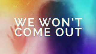 Silversun Pickups  We Wont Come Out Official Audio [upl. by Yniar]