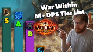 Mythic DPS Tier List  The War Within [upl. by Stephi]