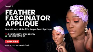 How to Make a Feather Fascinator Applique [upl. by Dahs747]