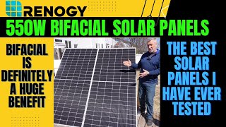 Renogy 550W Bifacial Panels The best panels I have ever tested Perfect for an off grid setup [upl. by Hannibal]