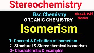 Isomerism  Structural amp stereochemical isomer  Example  Characteristics isomerism bscchemistry [upl. by Elleinet]