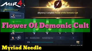 Mir4 Flower Of Demonic Cult Myriad Needle Mysteries Tagalog guide [upl. by Sib360]