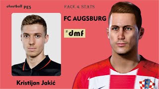 Kristijan Jakić FACE amp STATS eFootball PES 2021 2020 [upl. by Thibaut]