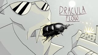 Dracula Flow [upl. by Aihset]