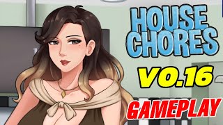 House Chores 016 Gameplay  House Chores 0165 Latest Update [upl. by Dewees]