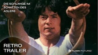 Die Schlange im Schatten des Adlers Deutscher Trailer  Jackie Chan Juan Jan Lee [upl. by Hindu]