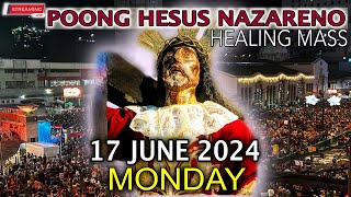 LIVE Quiapo Church Mass Today  17 June 2024 Monday HEALING MASS [upl. by Kimberly]