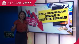 Ritel BerdarahDarah Matahari Cs Tutup Gerai Berjamaah [upl. by Tonie]