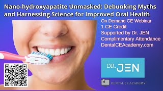 NANO HYDROXYAPATITE UNMASKED Debunking Myths and Harnessing Science for Improved Oral HealthDental [upl. by Naihs]