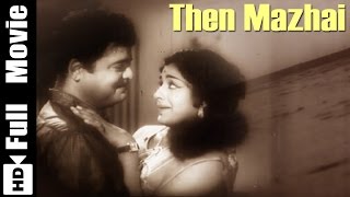 Then Mazhai Tamil Full Movie  Gemini Ganesan K R Vijaya Cho Ramasawamy [upl. by Nyrb]