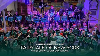 Fairytale of New York  Winterbourne Wind Band [upl. by Bradshaw]