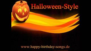 Happy Birthday Songs  Halloween Style [upl. by Ennairek]