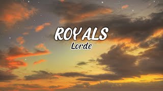 Royals  Lorde [upl. by Polash]