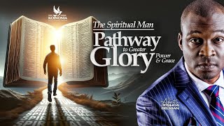 THE SPIRITUAL MAN PATHWAY TO GREATER GLORY POWER amp GRACE WITH APOSTLE JOSHUA SELMAN 06102024 [upl. by Montanez]